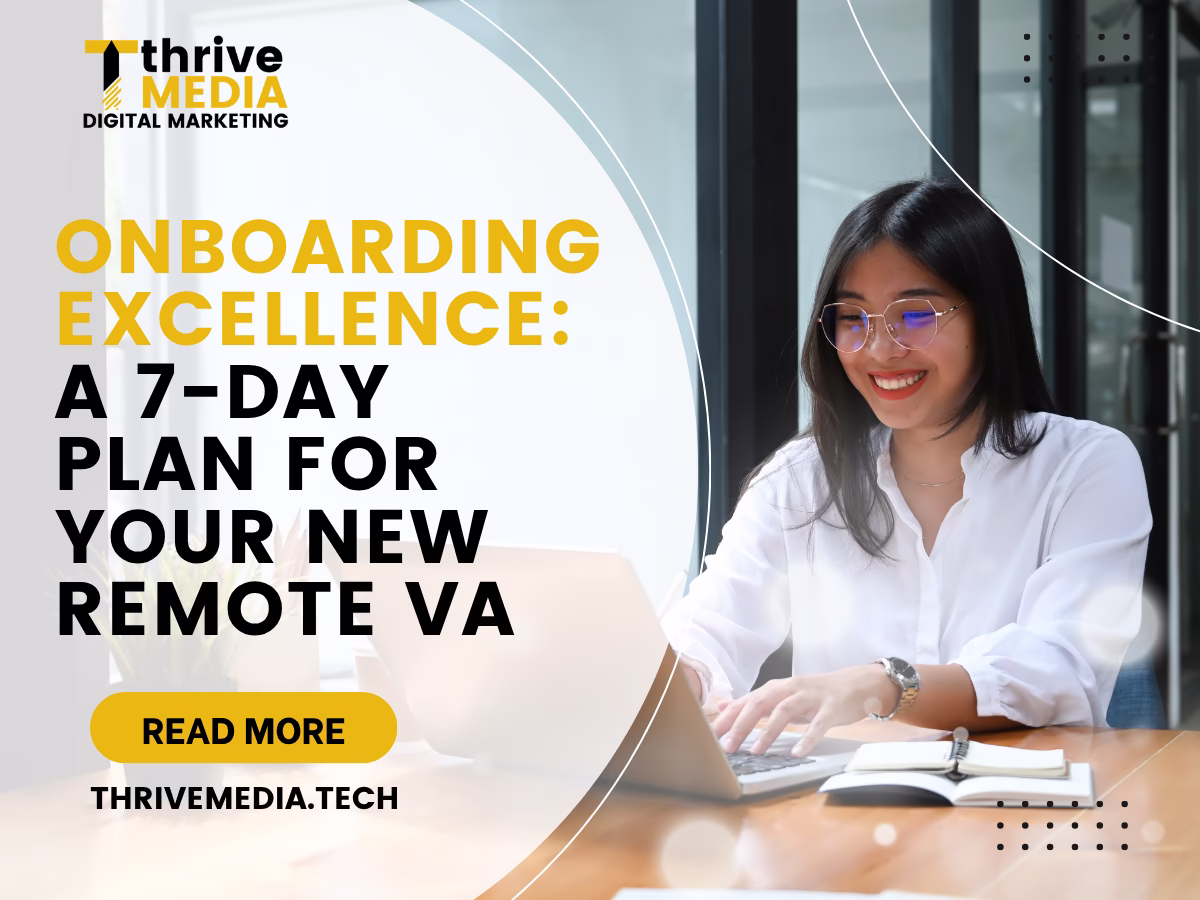Onboarding Excellence: A 7-Day Plan for Your New Remote VA